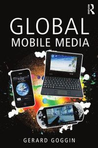 bokomslag Global Mobile Media
