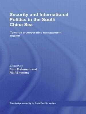 Security and International Politics in the South China Sea 1