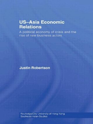 Justin Robertson - US-Asia Economic Relations, Inbunden