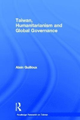 Taiwan, Humanitarianism and Global Governance 1