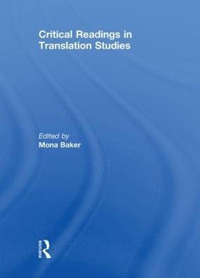 bokomslag Critical Readings in Translation Studies