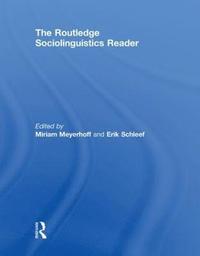 bokomslag The Routledge Sociolinguistics Reader