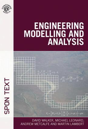 David Walker, Michael Leonard, Andrew Metcalfe, Martin Lambert - Engineering Modelling and Analysis, Inbunden