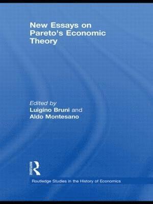 Luigino Bruni, Aldo Montesano - New Essays on Pareto’s Economic Theory, Inbunden