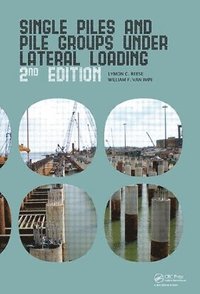 bokomslag Single Piles and Pile Groups Under Lateral Loading