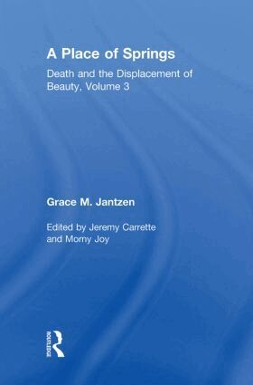 Grace M. Jantzen, Jeremy Carrette, Morny Joy - Place of Springs, Inbunden