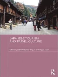 bokomslag Japanese Tourism and Travel Culture