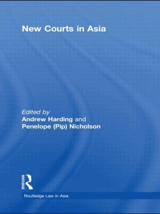 Andrew Harding, Penelope Nicholson - New Courts in Asia, Inbunden