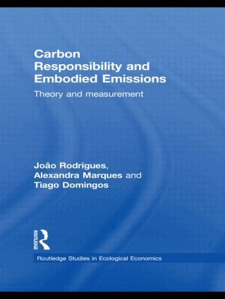 João F. D. Rodrigues, Tiago M. D. Domingos, Alexandra P.S. Marques - Carbon Responsibility and Embodied Emissions, Inbunden