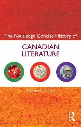 Richard J. Lane - Routledge Concise History of Canadian Literature, Häftad