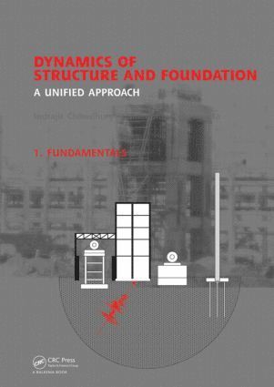 bokomslag Dynamics of Structure and Foundation - A Unified Approach