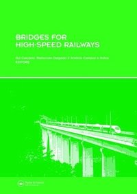 bokomslag Bridges for High-Speed Railways
