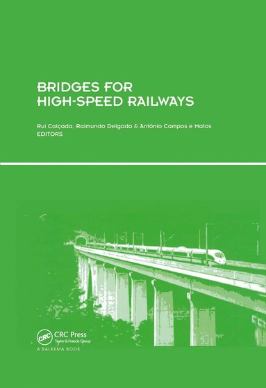 bokomslag Bridges for High-Speed Railways