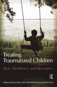 bokomslag Treating Traumatized Children