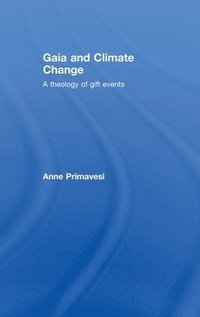 bokomslag Gaia and Climate Change