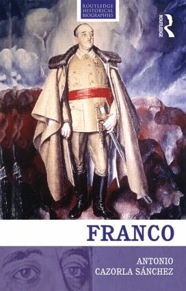 Antonio Cazorla-Sanchez - Franco, Inbunden