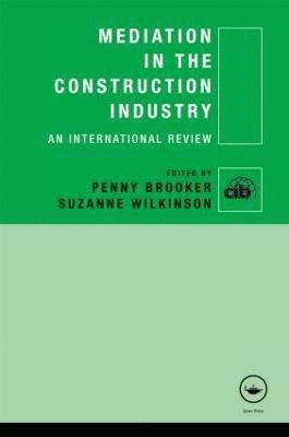 Mediation in the Construction Industry 1