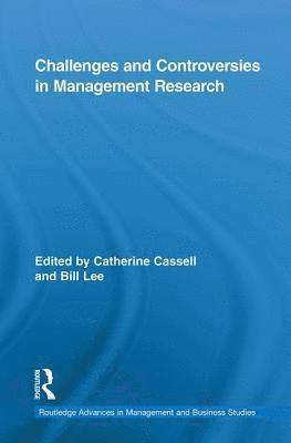 Challenges and Controversies in Management Research 1