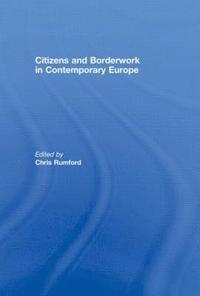 bokomslag Citizens and borderwork in contemporary Europe