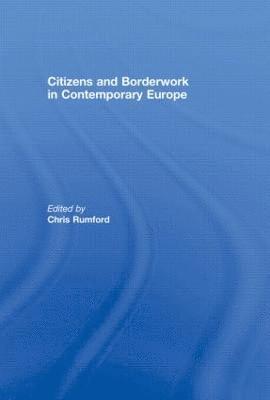 bokomslag Citizens and borderwork in contemporary Europe