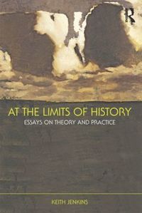 bokomslag At the Limits of History