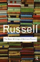bokomslag The Basic Writings of Bertrand Russell