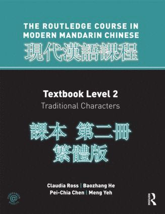 bokomslag Routledge Course in Modern Mandarin Chinese Level 2 Traditional