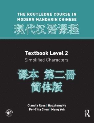 Routledge Course In Modern Mandarin Chinese Level 2 (Simplified) 1