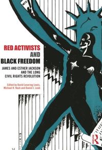 bokomslag Red Activists and Black Freedom