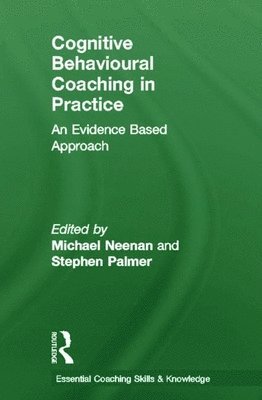 bokomslag Cognitive Behavioural Coaching in Practice