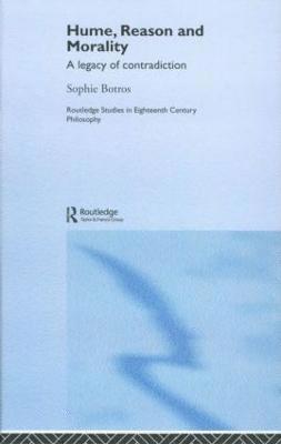 Sophie Botros, UK) Botros, Sophie (Birkbeck College, University of London - Hume, Reason and Morality, Häftad