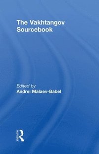 bokomslag The Vakhtangov Sourcebook