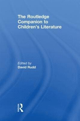 bokomslag The Routledge Companion to Children's Literature