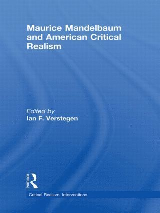 Maurice Mandelbaum and American Critical Realism 1