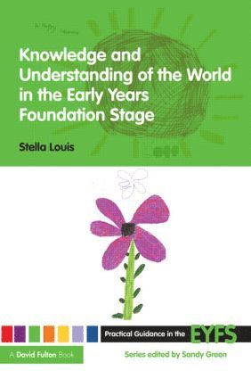 bokomslag Knowledge and Understanding of the World in the Early Years Foundation Stage