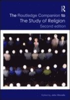bokomslag The Routledge Companion to the Study of Religion