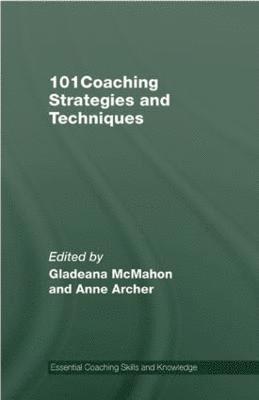 101 Coaching Strategies and Techniques 1
