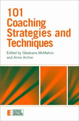 Gladeana McMahon, Anne Archer - 101 Coaching Strategies and Techniques, Häftad
