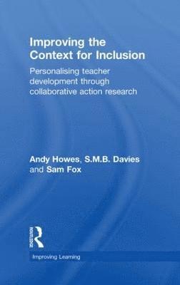 Improving the Context for Inclusion 1