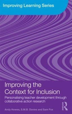 Improving the Context for Inclusion 1