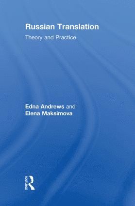 Edna Andrews, Elena Maksimova, USA) Andrews, Edna (Duke University, USA) Maksimova, Elena (Duke University - Russian Translation, Inbunden