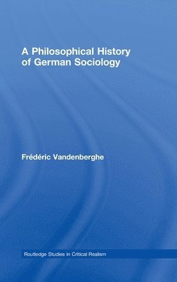 A Philosophical History of German Sociology 1