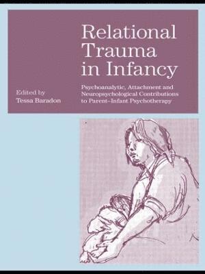 bokomslag Relational Trauma in Infancy