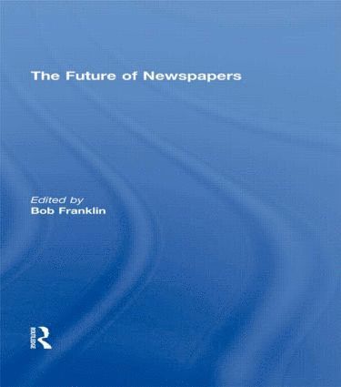bokomslag Future of Newspapers