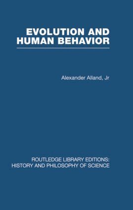 Alex Alland - Evolution and Human Behaviour, Inbunden