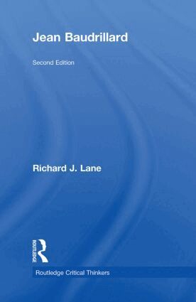 Richard J. Lane - Jean Baudrillard, Inbunden
