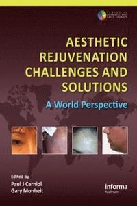 bokomslag Aesthetic Rejuvenation Challenges and Solutions