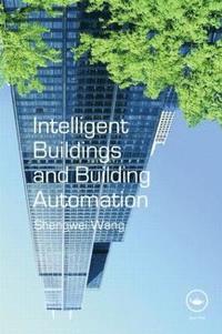 bokomslag Intelligent Buildings and Building Automation