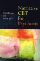 bokomslag Narrative CBT for Psychosis