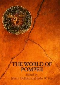 bokomslag The World of Pompeii